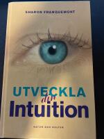Utveckla din intuition