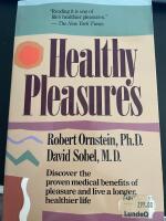 Healthy Pleasures