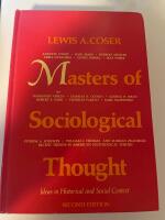 Masters of sociological thought - ideas in historical and social context