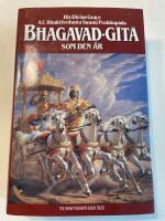 Bhagavad-gītā som den &auml;r : fullst&auml;ndig, reviderad utg&aring;va