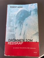 Dr&ouml;mmen som redskap