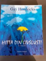 Hitta din livslust! - En &ouml;vningsbok.
