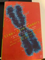 Time, love, memory : the discovery of behaviour genes