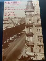 Strindberg - ett f&ouml;rfattarliv