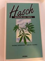 Hasch : Romantik och fakta