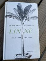 Tr&auml;dg&aring;rdsm&auml;staren Linn&eacute;