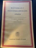 M&auml;nniskan i industrisamh&auml;llet - Arbetslivet