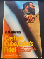 Castro's Cuba, Cuba's Fidel