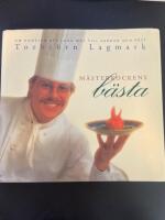 M&auml;sterkockens b&auml;sta : [om konsten att laga mat till vardag och fest]