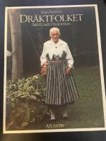 Dräktfolket : möte med tradition