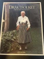 Dräktfolket : möte med tradition