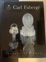 Carl Faberg&eacute; : goldsmith to the tsar : Nationalmuseum, Stockholm, June 6-October 19, 1997