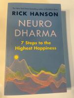 Neurodharma - 7 steps to the highest happiness