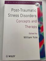 Post-Traumatic Stress Disorders: Concepts and Therapy
