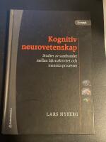 Kognitiv neurovetenskap : studier av sambandet mellan hj&auml;rnaktivitet och mentala processer