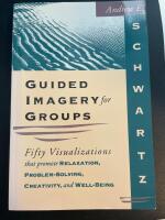 Guided imagery for Groups