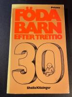 F&ouml;da barn efter trettio