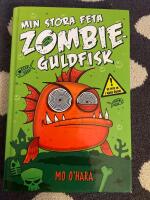 Min stora feta zombieguldfisk