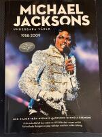 Michael Jacksons underbara v&auml;rld 1958-2009