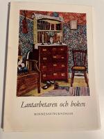 Lantarbetaren och boken - Minnesanteckningar
