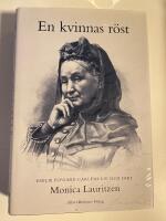 En kvinnas r&ouml;st : Emilie Flygare-Carl&eacute;ns liv och dikt