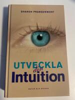 Utveckla din intuition