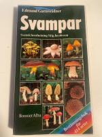 Svampar : best&auml;mningsbok f&ouml;r 414 arter