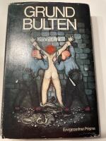 Grundbulten : roman