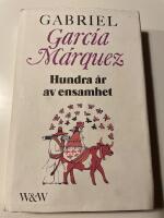Hundra &aring;r av ensamhet