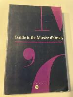 Guide to the Mus&eacute;e d'Orsay