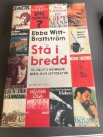 St&aring; i bredd - 70-talets kvinnor, m&auml;n och litteratur