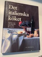 Det italienska k&ouml;ket - [typiska recept och kulinariska intryck fr&aring;n alla regioner]
