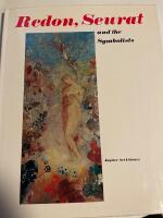 Redon, Seurat and the Symbolists