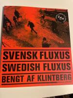 Svensk fluxus = Swedish fluxus