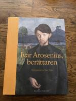 Ivar Arosenius, ber&auml;ttaren