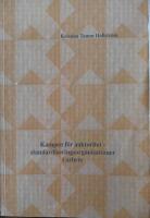 Kampen f&ouml;r auktoritet : standardiseringsorganisationer i arbete