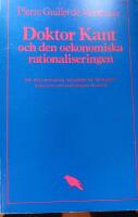 Doktor Kant och den oekonomiska rationaliseringen