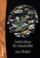 Ledarskap f&ouml;r kreativitet