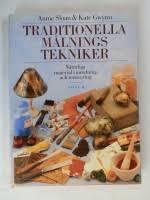 Traditionella m&aring;lningstekniker
