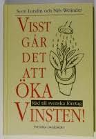 Visst g&aring;r det att &ouml;ka vinsten! : r&aring;d till svenska f&ouml;retag