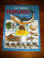 S&aring; funkar naturen