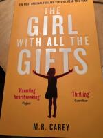 The Girl With All The Gifts