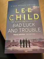 Bad luck and trouble