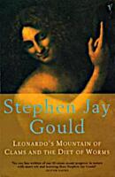 Leonardo's mountain of clams and the diet of worms - essays on natural history