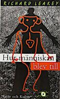 Hur m&auml;nniskan blev till