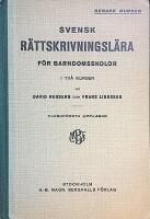 Svensk r&auml;ttskrivningsl&auml;ra f&ouml;r barndomsskolor