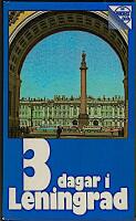 Tre dagar i Leningrad : kort guidebok