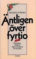 &Auml;ntligen &ouml;ver fyrtio