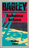 Bahamakrisen : roman