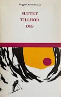 Slutet tillh&ouml;r dig